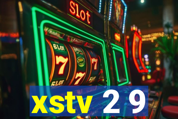 xstv 2 9