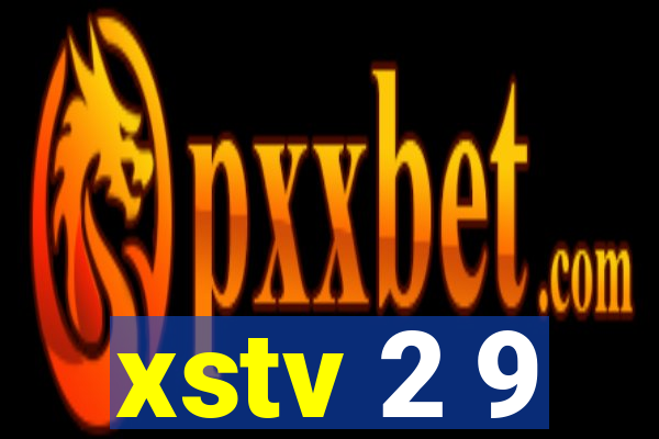 xstv 2 9