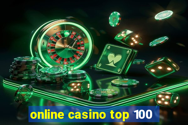 online casino top 100