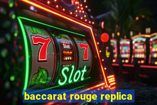 baccarat rouge replica