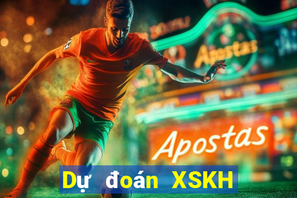 Dự đoán XSKH Thứ 4