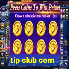 tip club com