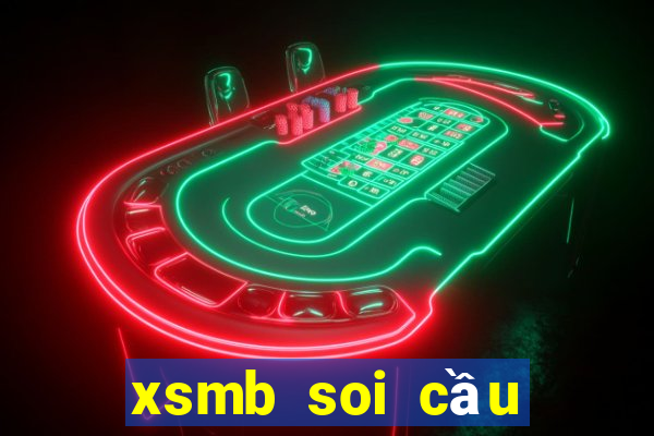 xsmb soi cầu miền bắc