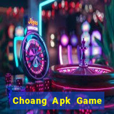 Choang Apk Game Bài Son