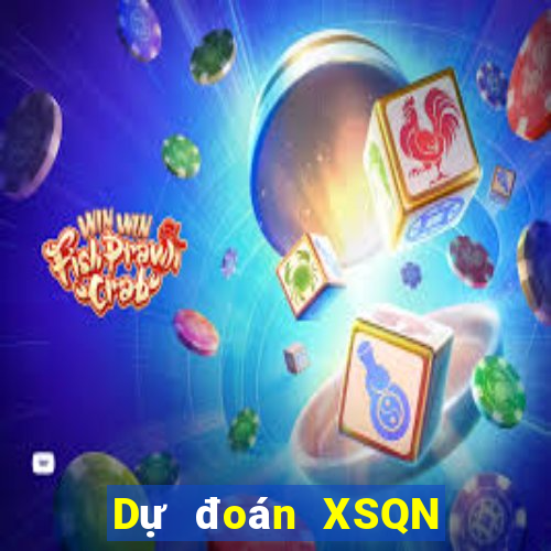 Dự đoán XSQN thứ tư