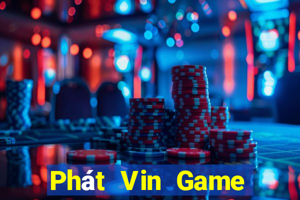 Phát Vin Game Bài Club