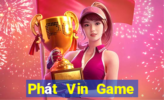 Phát Vin Game Bài Club