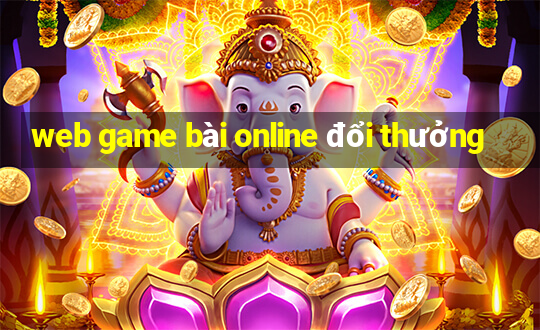 web game bài online đổi thưởng