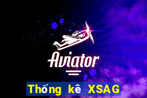 Thống kê XSAG Thứ 2