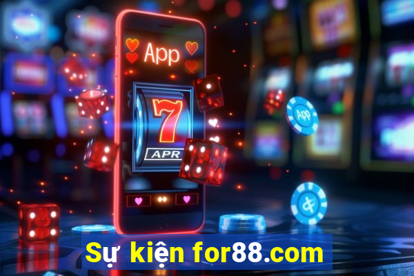 Sự kiện for88.com