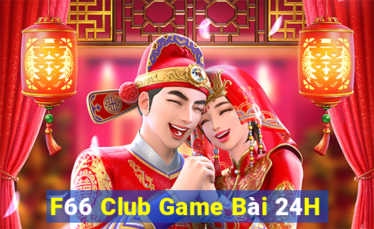 F66 Club Game Bài 24H