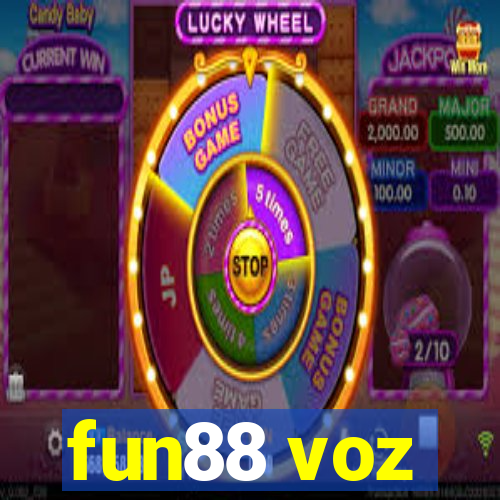 fun88 voz