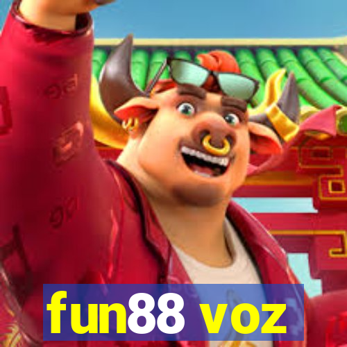 fun88 voz