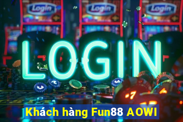 Khách hàng Fun88 AOWI