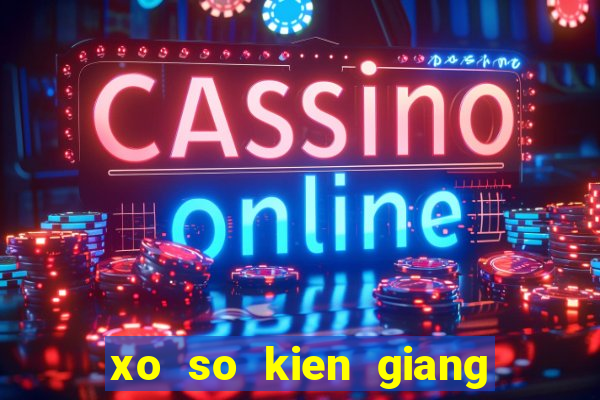 xo so kien giang 16 7