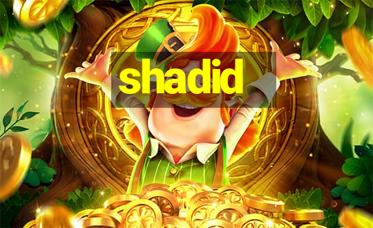 shadid