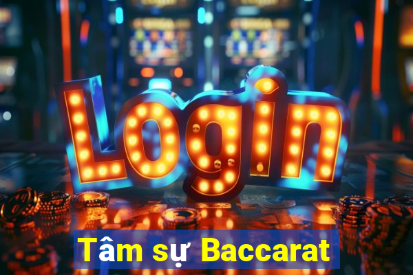 Tâm sự Baccarat