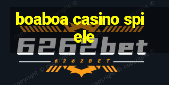 boaboa casino spiele