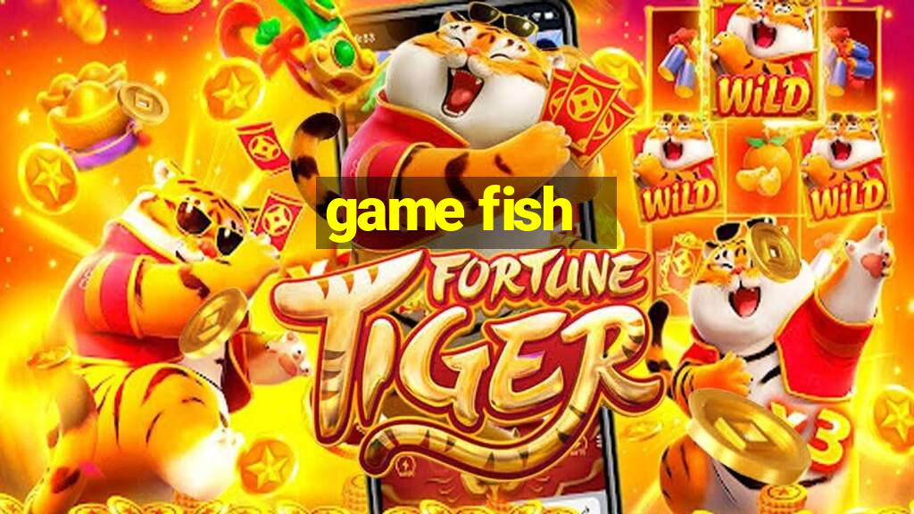 game fish