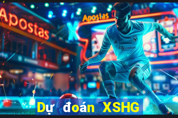 Dự đoán XSHG ngày 11