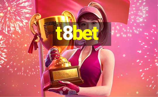 t8bet