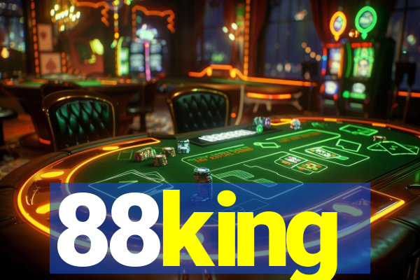 88king