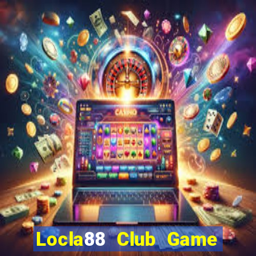 Locla88 Club Game Bài Ios