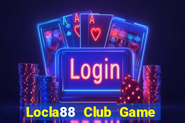 Locla88 Club Game Bài Ios