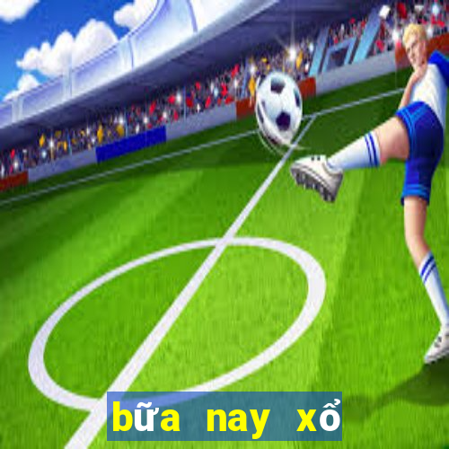 bữa nay xổ số mấy