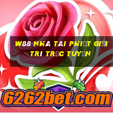 W88 Nhà tài phiệt giải trí trực tuyến