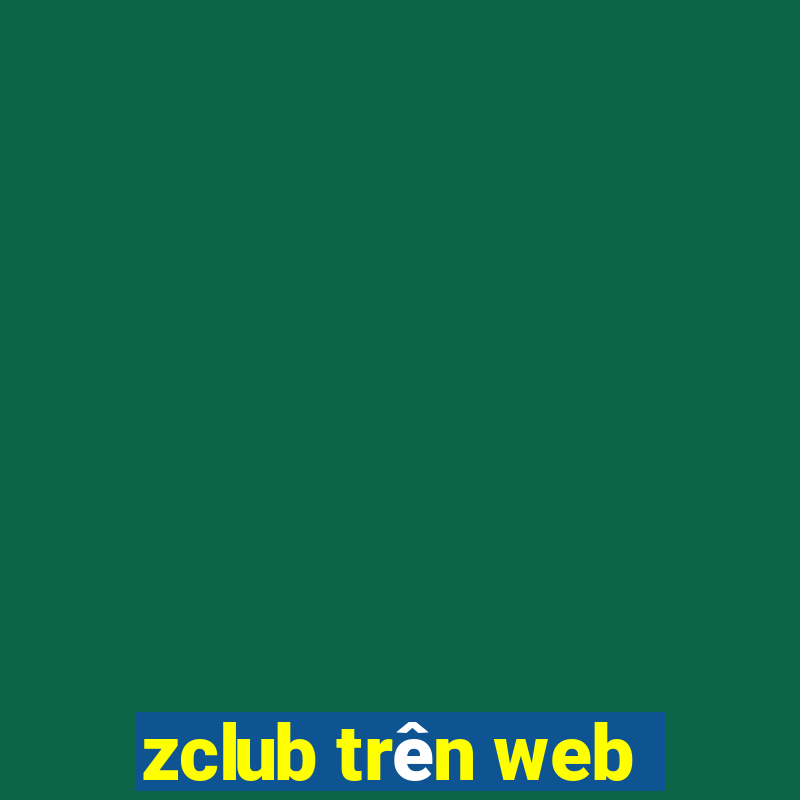 zclub trên web