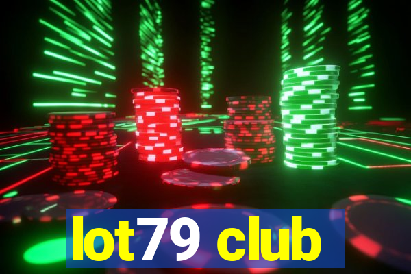 lot79 club