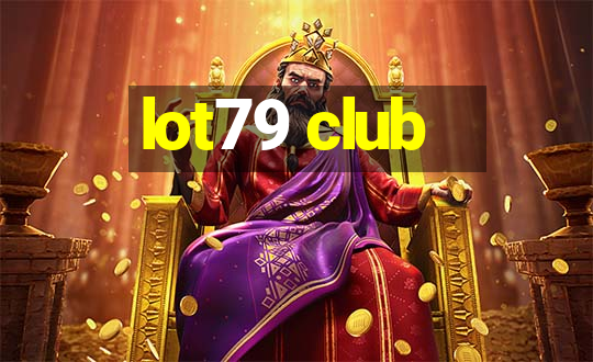 lot79 club