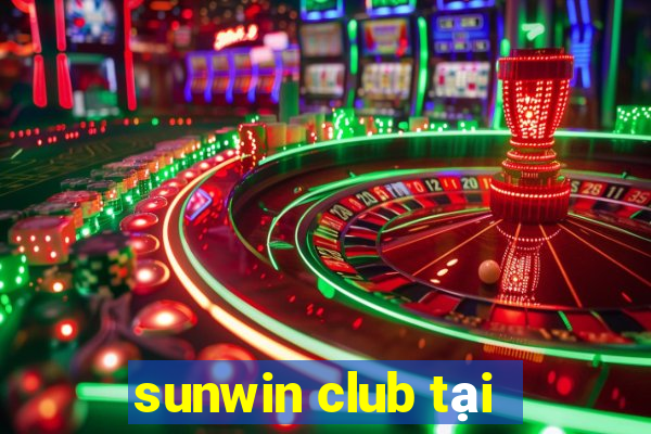 sunwin club tại