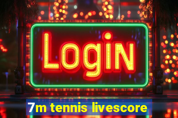 7m tennis livescore