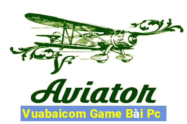 Vuabaicom Game Bài Pc