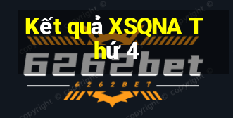 Kết quả XSQNA Thứ 4