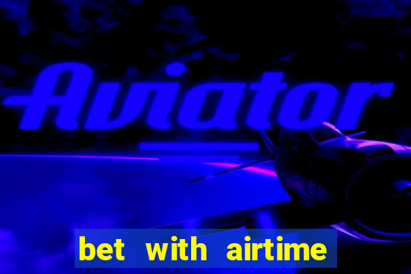 bet with airtime and win cash