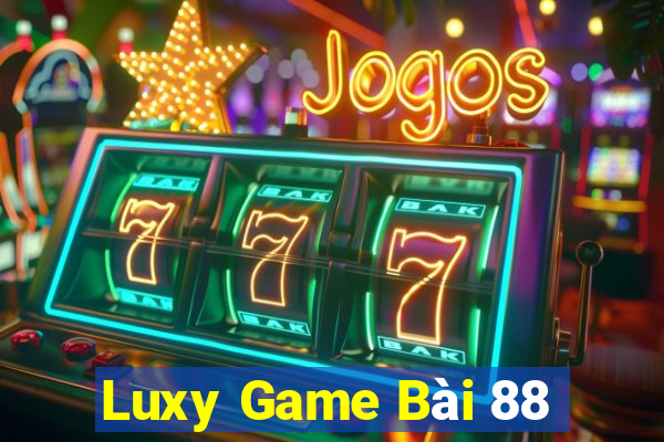 Luxy Game Bài 88