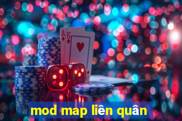 mod map liên quân