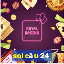 soi cầu 24