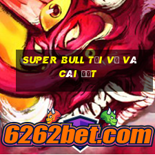 Super Bull Tải về và cài đặt