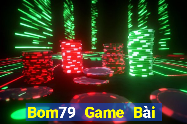 Bom79 Game Bài Tiến Lên