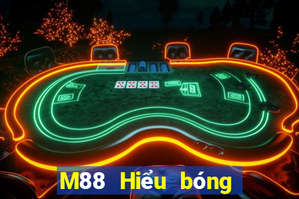 M88 Hiểu bóng đế ở đâu Tải về