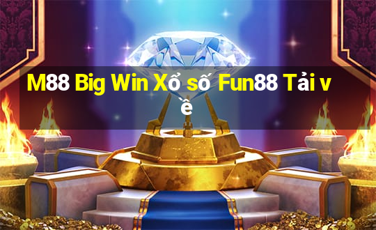 M88 Big Win Xổ số Fun88 Tải về