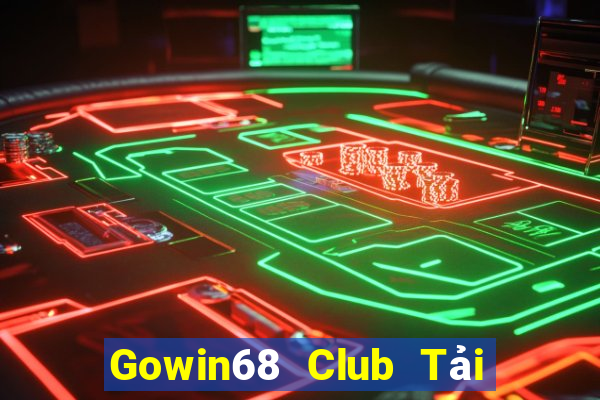 Gowin68 Club Tải Game Bài Nhất Vip