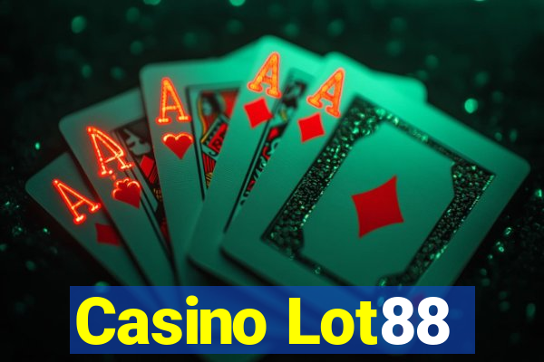 Casino Lot88