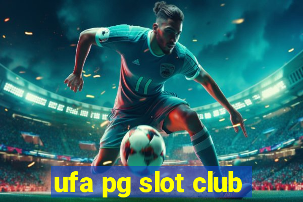 ufa pg slot club