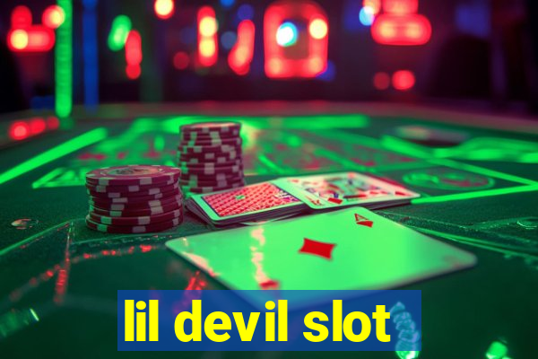 lil devil slot