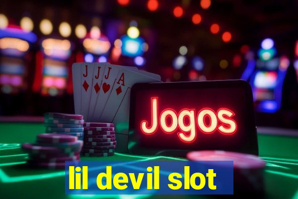 lil devil slot